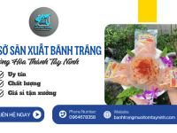 Cơ sở sản xuất bánh tráng phường Hòa Thành Tây Ninh uy tín, giá tốt