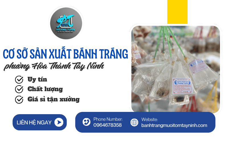 Cơ sở sản xuất bánh tráng phường Hòa Thành Tây Ninh