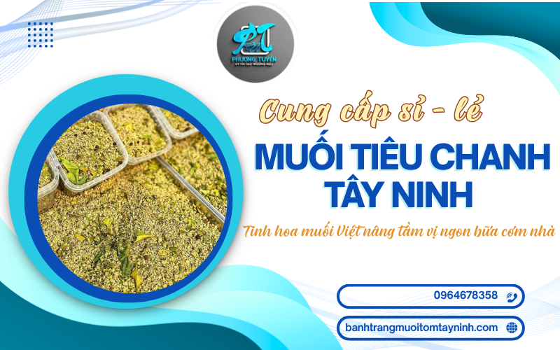 muối tiêu chanh tây ninh