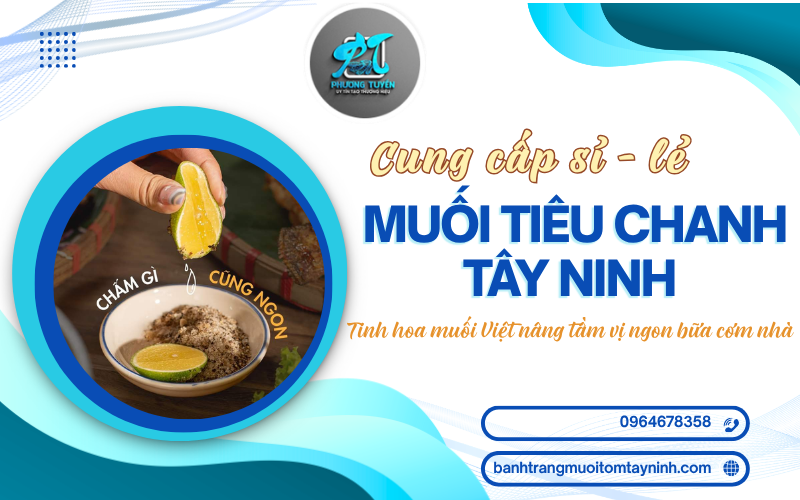 muối tiêu chanh tây ninh